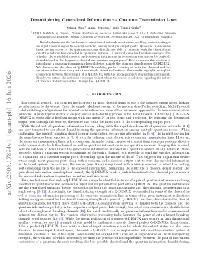 Demultiplexing Generalized Information via Quantum Transmission Lines